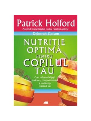 Nutritia optima pentru copilul tau