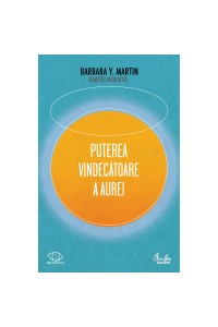 Puterile vindecatoare a aurei