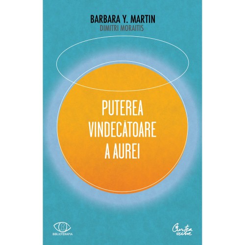 Puterea vindecatoare a aurei