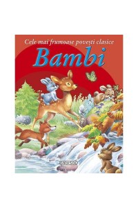 Povesti clasice - Bambi