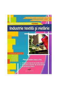 Industrie textila si pielarie cl.X