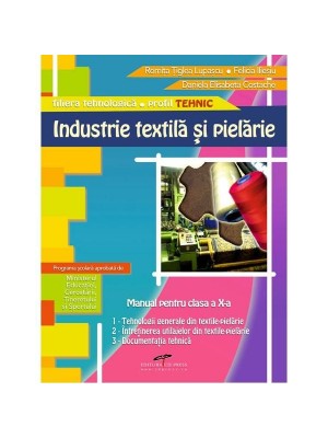 Industrie textila si pielarie cl.X