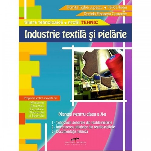 Industrie textila si pielarie cl.X