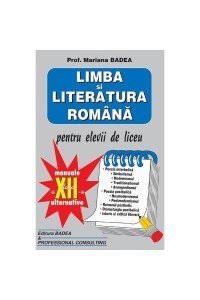 Limba si literatura romana - cls. a XII-a
