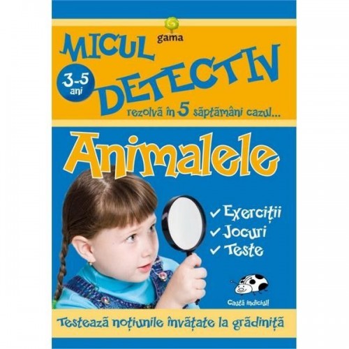 Micul detectiv. Animalele 3-5 ani