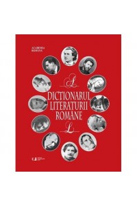 Dictionarul literaturii romane 2 vol