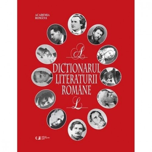 Dictionarul literaturii romane 2 vol