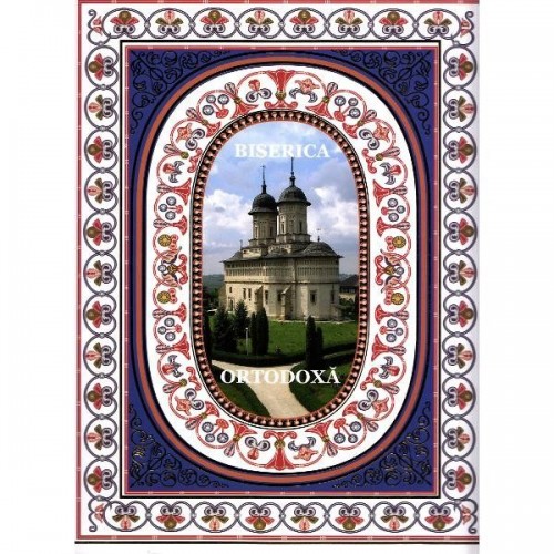 Biserica ortodoxa. Enciclopedie