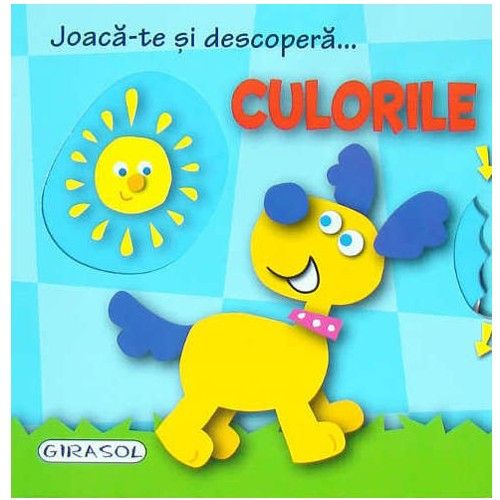 Joaca-te si descopera…Culorile