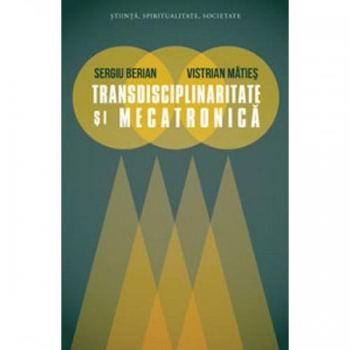 Transdisciplinaritate si mecatronica