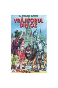 Ozma din Oz. Vrajitorul din Oz