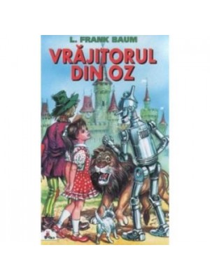 Ozma din Oz. Vrajitorul din Oz