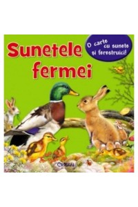 Sunetele fermei Rasfoieste si asculta