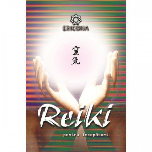 Reiki pentru incepatori