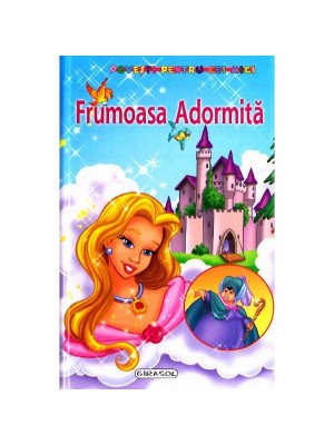 Povesti pentru cei mici - Frumoasa adormita