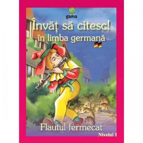 Invat sa citesc in limba germana! Flautul fermecat