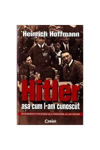 Hitler asa cum l-am cunoscut