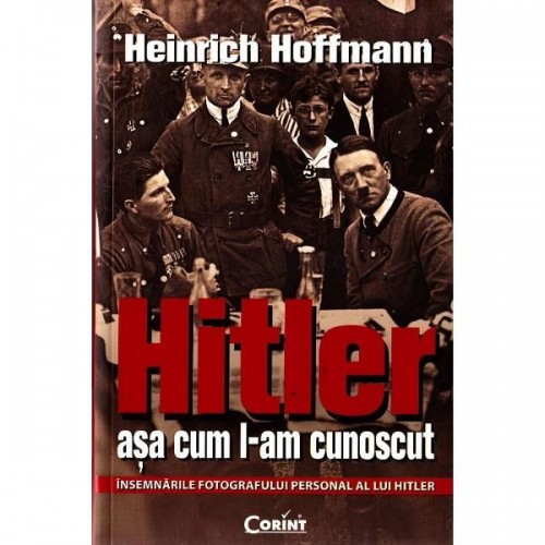 Hitler asa cum l-am cunoscut