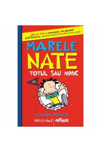 Marele Nate. Totul sau nimic