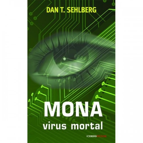 Mona. Virus mortal