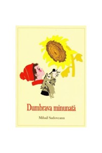 Dumbrava minunata