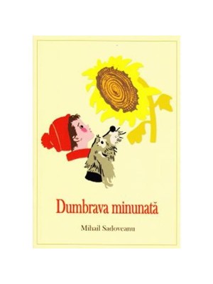 Dumbrava minunata