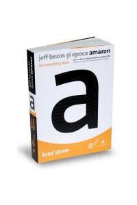 Jeff Bezos si epoca Amazon 