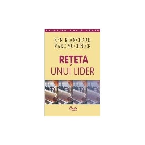 Reteta unui lider