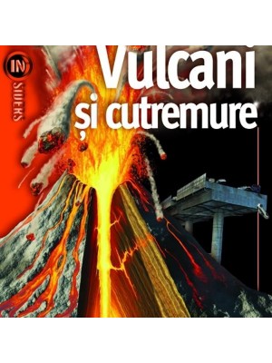 Vulcani si cutremure