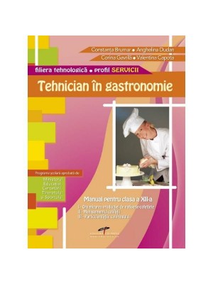 Tehnician in gastronomie cl.XII
