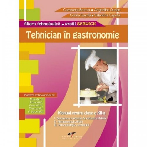 Tehnician in gastronomie cl.XII