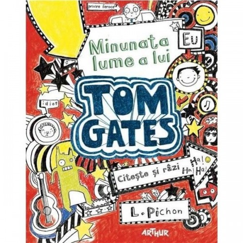 Minunata lume a lui Tom Gates vol.1