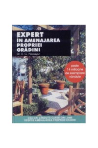 Expert in amenajarea propriei gradini