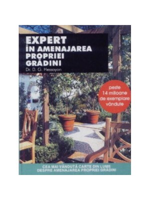 Expert in amenajarea propriei gradini