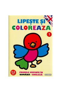 Lipeste si coloreaza Rom.-Eng. 1