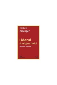 Liderul si amagirea sinelui. Depasirea problemei