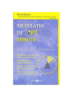 Meditatia de opt minute
