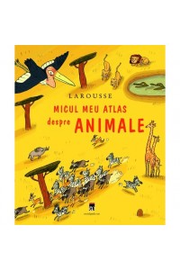 Micul meu atlas despre animale