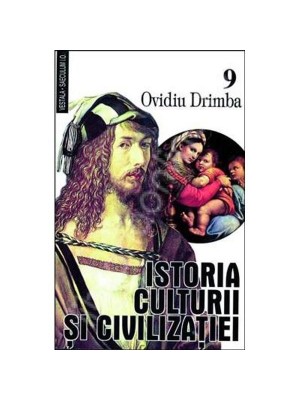 Istoria culturii si civilizatiei v.9.10