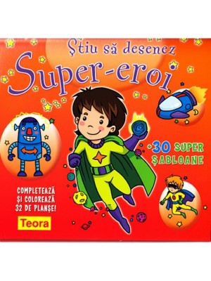 Stiu sa desenez super eroi