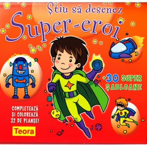 Stiu sa desenez super eroi