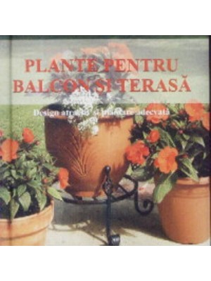 Plante pentru balcon si terasa