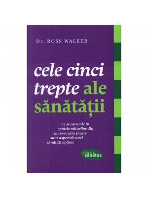 Cele cinci trepte ale sanatatii