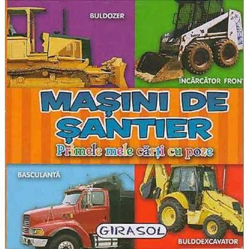 Carti cu poze - Masini de santier