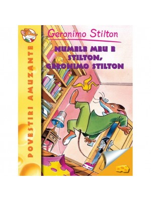 Numele meu e Stilton vol.1