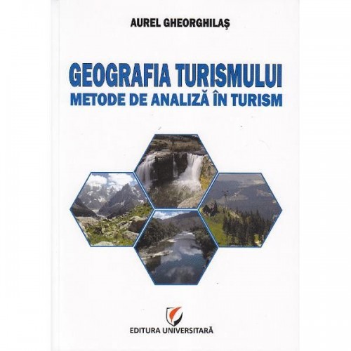 Geografia turismului. Metode de analiza in turism