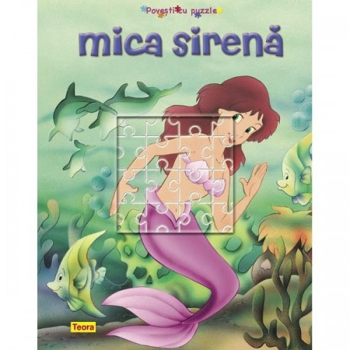 Povesti cu puzzle Mica Sirena