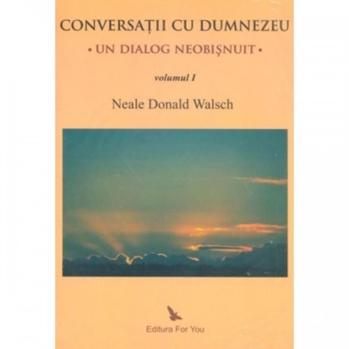 Conversatii cu Dumnezeu (in 3 vol.)