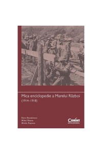 Mica enciclopedie a Marelui Razboi (1914-1918)