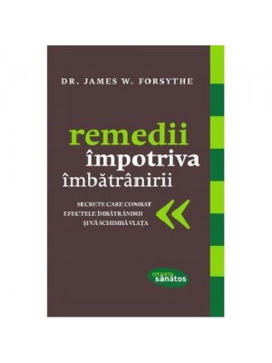 Remedii impotriva imbatranirii